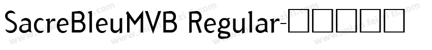 SacreBleuMVB Regular字体转换